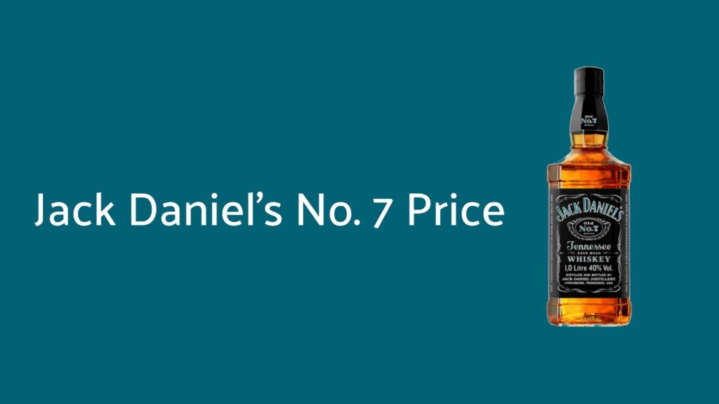 Jack Daniel's No 7 whisky Price