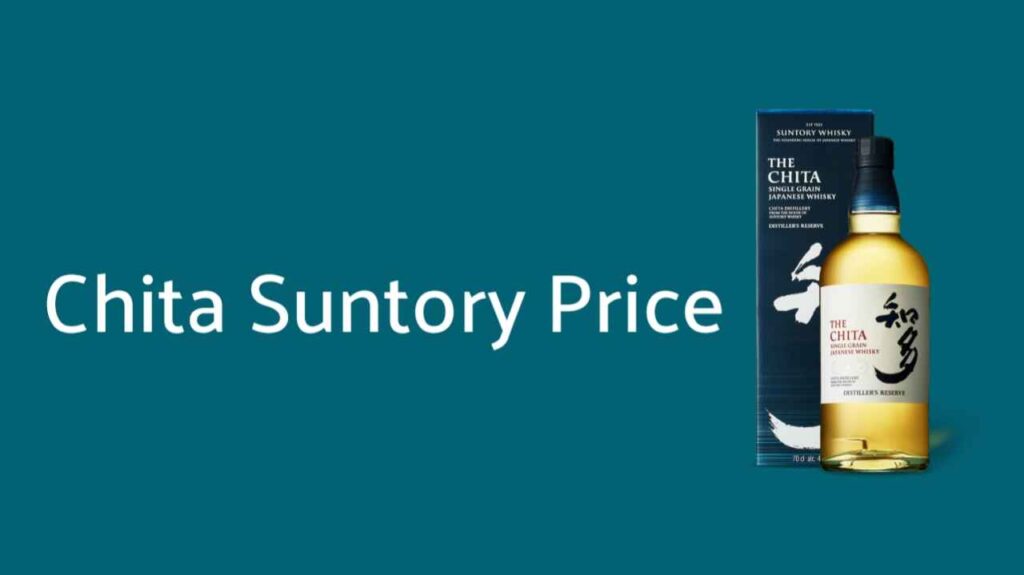 Chita Suntory Price